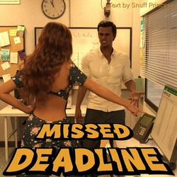 [Enhjorning] Missed Deadline