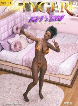 [AG] Tiger Kitten - Tests Of A Trini Teen Heroine 1-6 作品封面