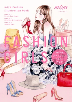FASHION GIRLS miya Fashion Illustration Book