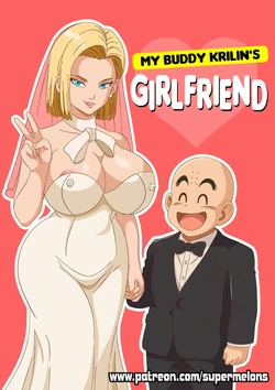 [Super Melons] My buddy Krilin’s girlfriend (Dragon Ball Z) [Spanish] [Ongoing] 作品封面