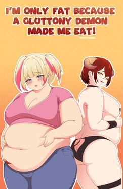 [ sweetdreamcoffee ] I’m Only Fat Because a Gluttony Demon Made Me Eat! 作品封面