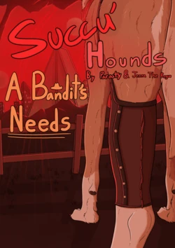 [Parooty] Succu'Hounds: A Bandit's Needs (Ongoing) 作品封面