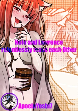 [ApoelaYoshi7] Holo and Lawrence relentlessly tease each Other (Spice and Wolf) 作品封面