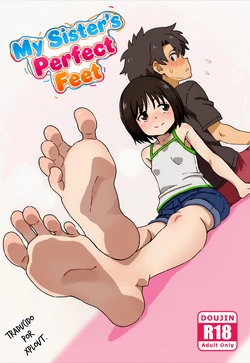 My Sister's Perfect Feet #1