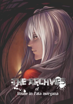The Archives of The House in Fata Morgana