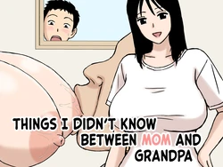 [Urakan] Boku ga Shiranakatta Mama to Jii-chan no Koto | Things I didn't Know Between Mom And Grandpa [English] 作品封面