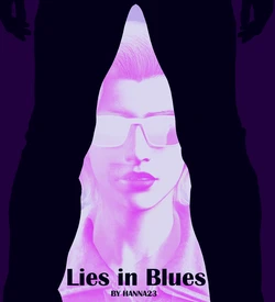 [Hanna2Three] Lies in Blues [Complete]