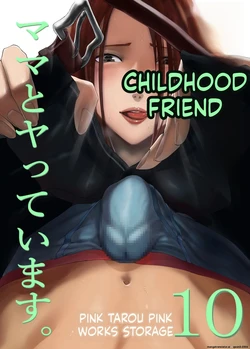 [Pink Sakuhin Okiba (Pink Taro)] Osananajimi ga Mama to Yatte Imasu. 10 [English][MTL] 作品封面