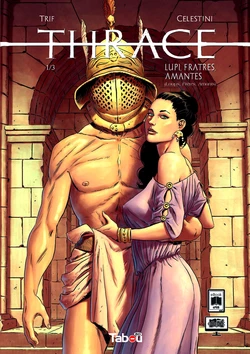 Trif Thrace - T01 - Lupi, Frates, Amantes 作品封面