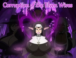[Darthz] The Corruption of the Elven Wives [v0.3]