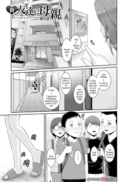 [gonza] Shin Tomodachi no Hahaoya  (Chap.1) | La Madre de mi Nuevo Amigo (Cap.1) [Spanish] [Digital][Decensored][Harenchi no Fansub]