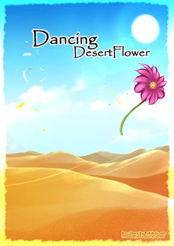 [RukiFox] Dancing DesertFlower (OnGoing)