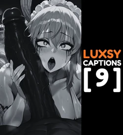 Luxsy Captions 9 (Remastered) [Duxvector] [AI Generated] 作品封面