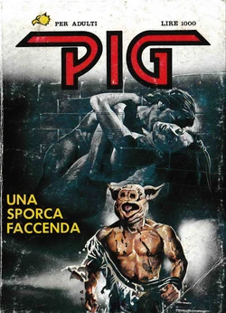 Pig [08 of 64] Una sporca faccenda [italian] 作品封面